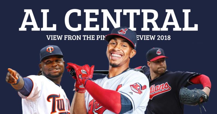 MLB Preview 2018: AL Central - View From The Pine